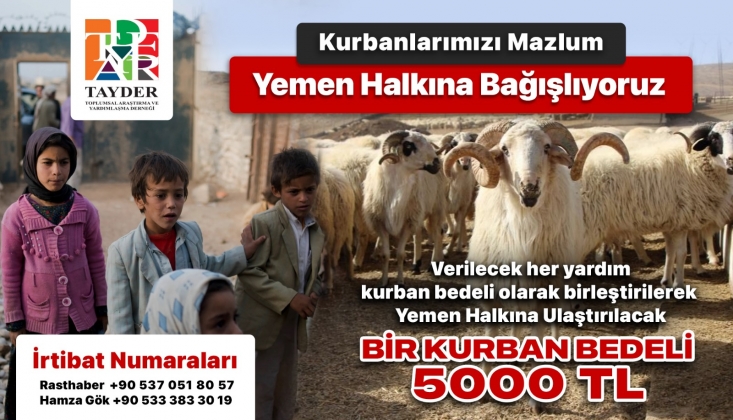 TAYDER’den Yemen’e Kurban Bağışı Çağrısı