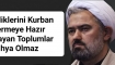  Sevdiklerini Kurban Vermeye Hazır Olmayan Toplumlar İhya Olmaz