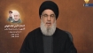 Nasrallah: Düşman Kuvvetlerinin Büyük Bir Kısmını Meşgul Etmeyi ve Yıpratmayı Başardık