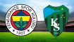 Fenerbahçe - Kocaelispor Muhtemel 11'ler